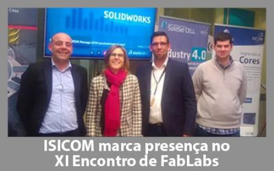 ISICOM marca presença no XI Encontro de FabLabs