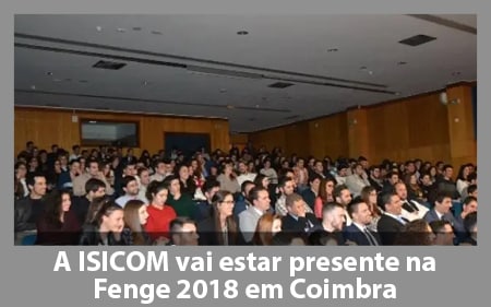A ISICOM vai estar presente na Fenge 2018 em Coimbra