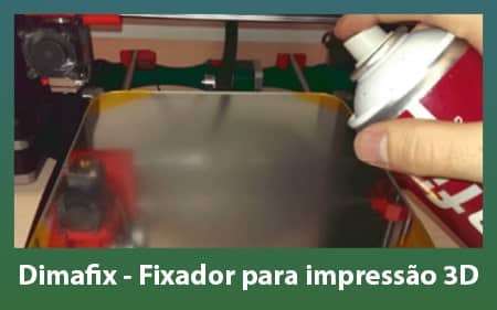 Dimafix – Fixador para Impressão 3D