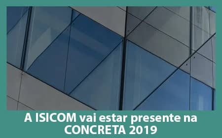 A ISICOM vai estar presente na Concreta 2019