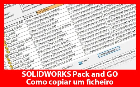 SOLIDWORKS Pack and Go – Como copiar um ficheiro
