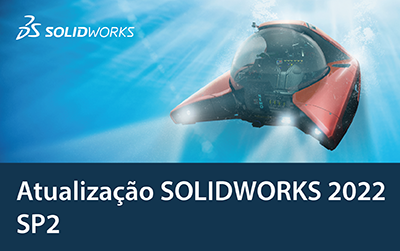 Atualização SOLIDWORKS 2022 SP2